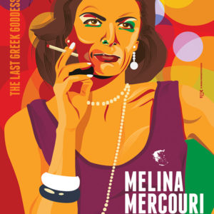 Melina Mercouri - The last Greek Goddess