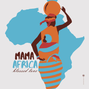 Mama Africa - Blessed Love